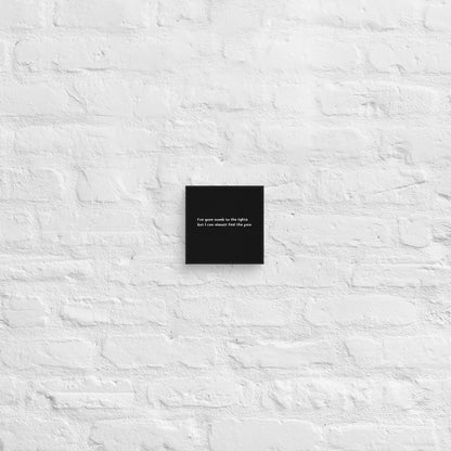 Numb To The Lights Canvas